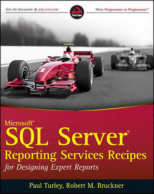 Microsoft SQL Server Reporting Services Recipes: for Designing Expert Reports by Paul Turley image