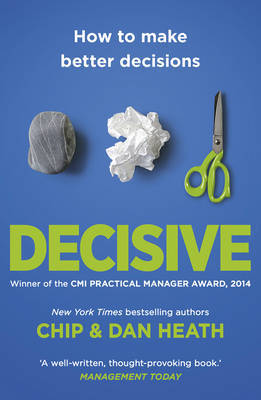Decisive by Chip Heath image