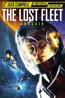 Lost Fleet: Corsair by Jack Campbell