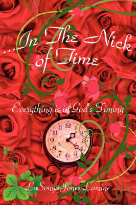 .In the Nick of Time by LaSonya Jones-Lamine image