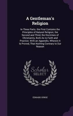 A Gentleman's Religion by Edward Synge image