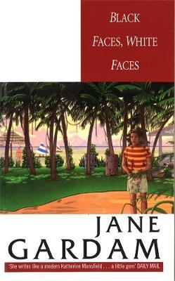 Black Faces, White Faces by Jane Gardam image