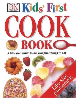 Kids' First Cook Book on Hardback by Angela Wilkes