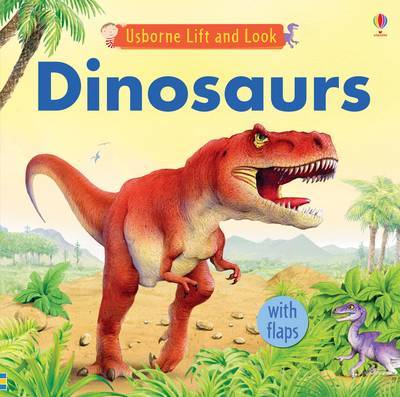 Usborne Lift and Look Dinosaurs image