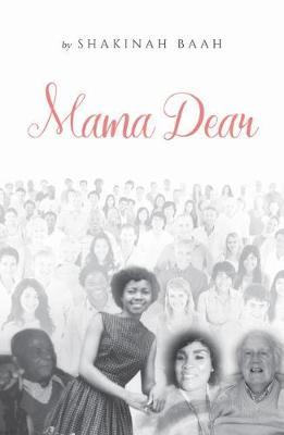 Mama Dear by Shakinah Baah image