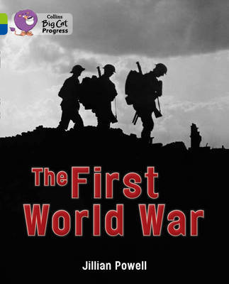 The First World War by Jillian Powell image