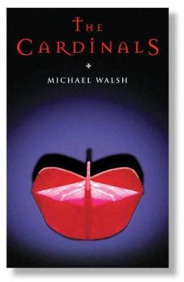 The Cardinals on Hardback by Michael Walsh