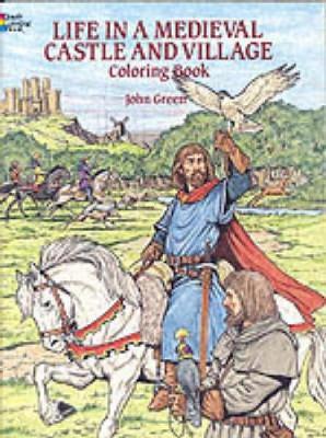 Life in a Medieval Castle Coloring Book by John Green image
