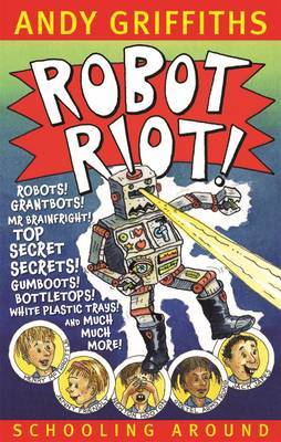 Robot Riot! by Andy Griffiths image