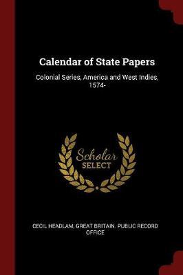 Calendar of State Papers by Cecil Headlam image