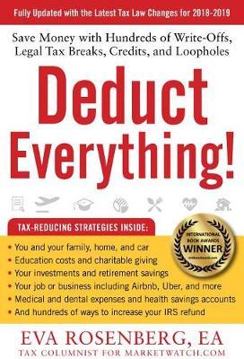 Deduct Everything! by Eva Rosenberg image