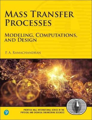 Mass Transfer Processes by Palghat A Ramachandran image