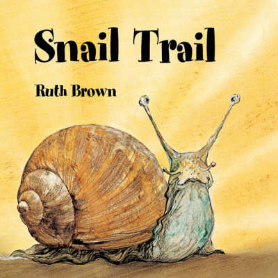 Snail Trail by Ruth Brown image
