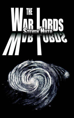 The War Lords by Steven Huto image