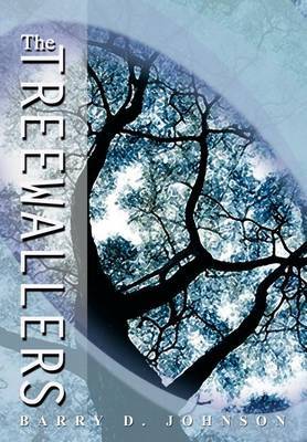 The Treewallers by Barry D. Johnson image