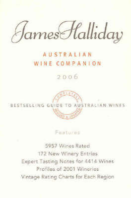 James Halliday's Australian Wine Companion 2006 by James Halliday image
