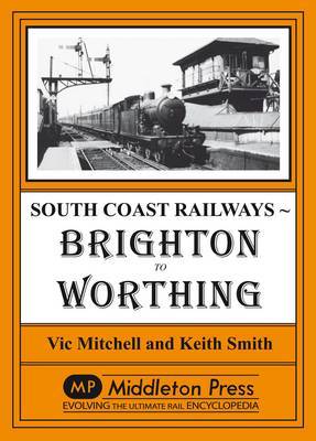 Brighton to Worthing by Vic Mitchell image