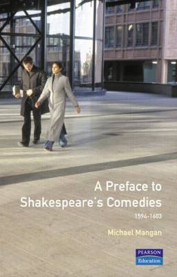 A Preface to Shakespeare's Comedies by Michael Mangan image