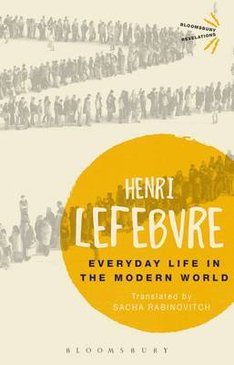 Everyday Life in the Modern World by Henri Lefebvre