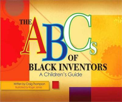 ABC's of Black Inventors by Craig Thompson image