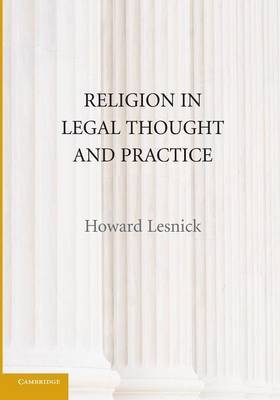 Religion in Legal Thought and Practice by Howard Lesnick image