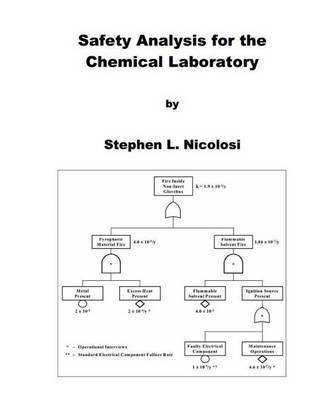 Safety Analysis for the Chemical Laboratory by Stephen L Nicolosi image