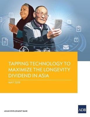 Tapping Technology to Maximize the Longevity Dividend in Asia by Asian Development Bank image
