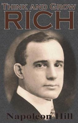 Think and Grow Rich by Napoleon Hill image