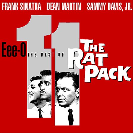Eee-O Eleven: The Best Of The Rat Pack by Frank Sinatra/Martin/Davis Jr. image
