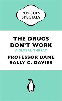 The Drugs Don't Work by Jonathan Grant image