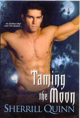Taming the Moon by Sherrill Quinn image