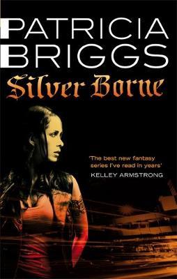 Silver Borne (Mercy Thompson Series #5) by Patricia Briggs image
