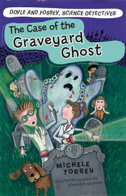 The Case of the Graveyard Ghost by Michele Torrey image