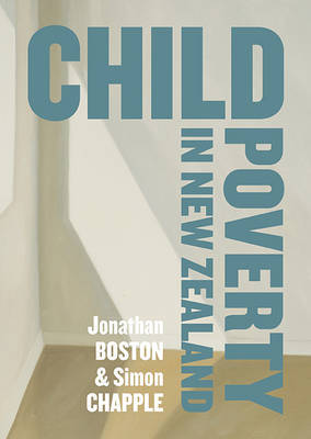 Child Poverty in New Zealand by Jonathan Boston image
