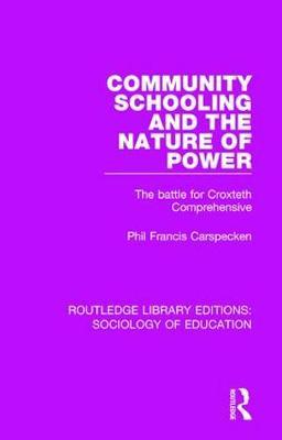 Community Schooling and the Nature of Power by Phil Francis Carspecken image