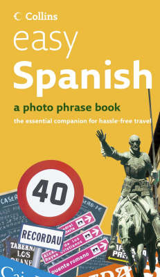 Easy Spanish: Photo Phrase Book on Paperback