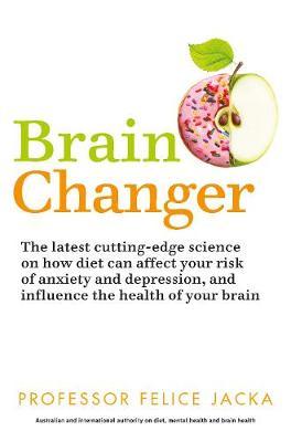 Brain Changer by Felice Jacka image