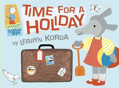 Time for a Holiday on Hardback by Lerryn Korda