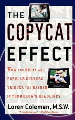The Copycat Effect by Loren Coleman image