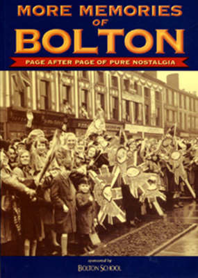 More Memories of Bolton by Peter Thomas image