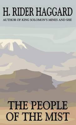 The People of the Mist by H.Rider Haggard image