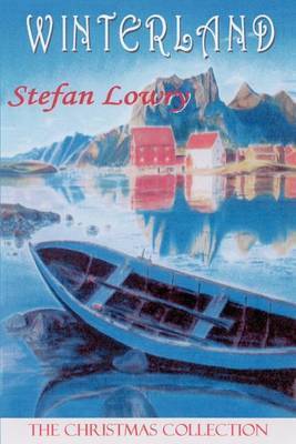 Winterland: The Christmas Collection by Stefan Lowry image