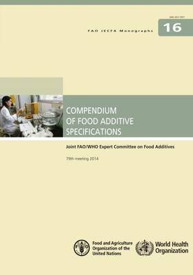 Compendium of food additive specifications by Joint FAO/WHO Expert Committee on Food Additives