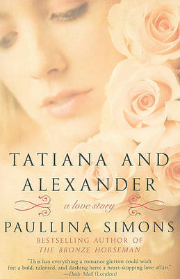Tatiana and Alexander by Paullina Simons image