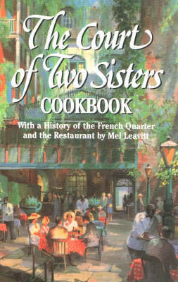 Court of Two Sisters Cookbook, The by Joseph Fein, III image