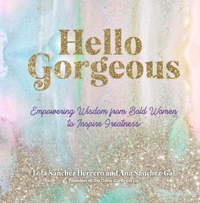 Hello Gorgeous by The Oliver Gal Artist Co. image