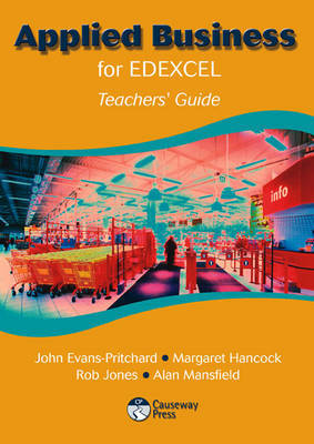 Applied Business for Edexcel Teacher's Guide by John Evans-Pritchard image