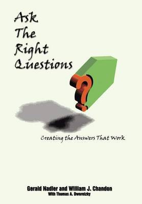Ask the Right Questions by Gerald Nadler image