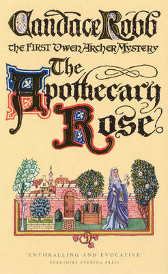 The Apothecary Rose by Candace Robb image