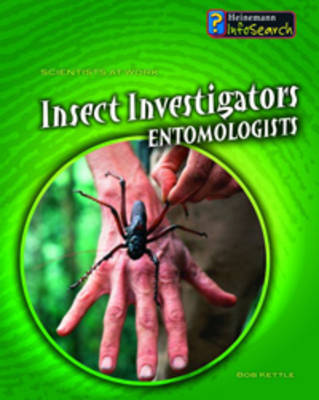 Insect Investigators by Louise Spilsbury image